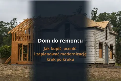 Jak wybudować dom krok po kroku? Uniknij błędów i oszczędź!
