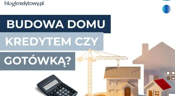 Jak wybudować dom i nie zwariować? Kompletny poradnik